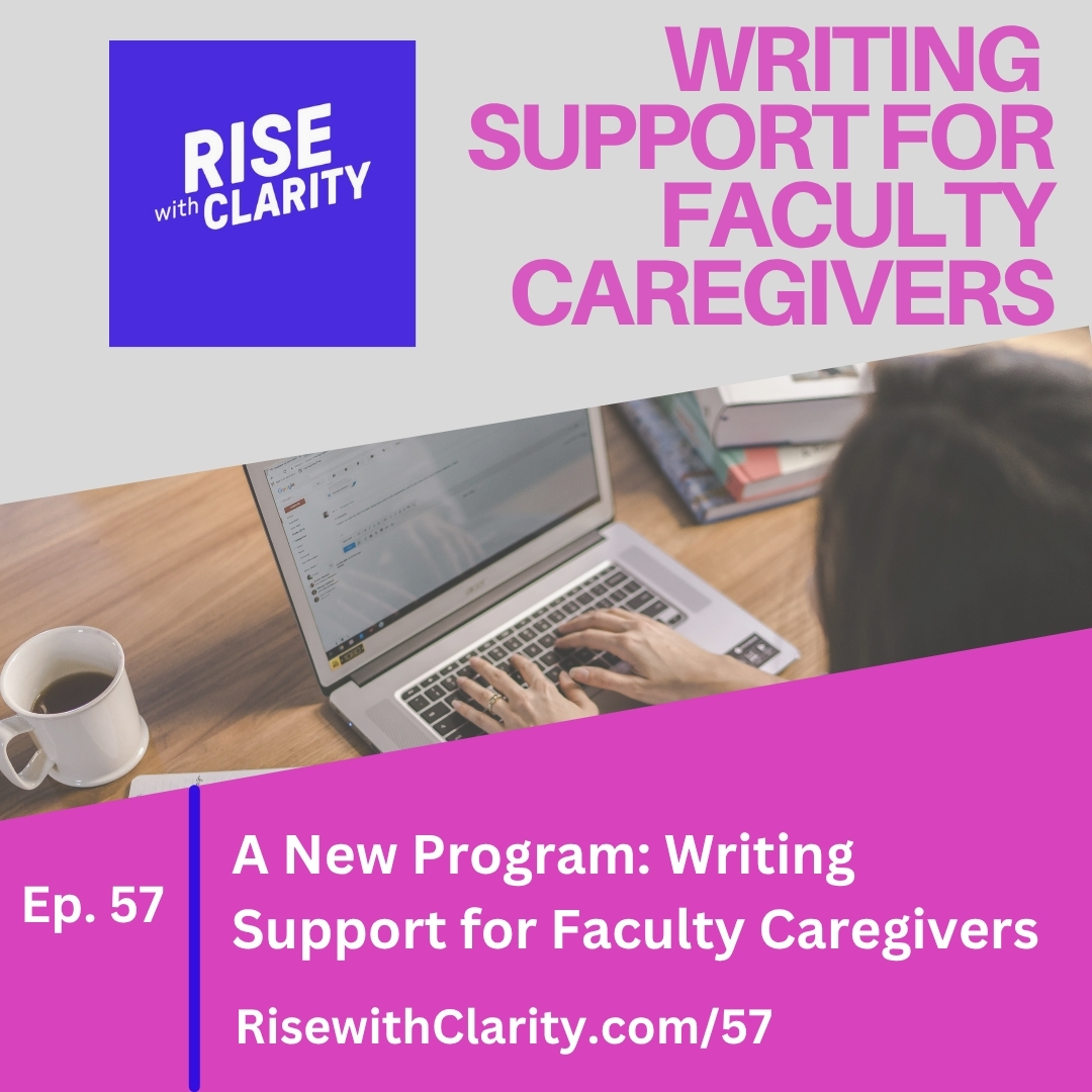 Writing Support for Faculty Caregivers
